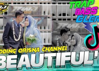 DJ BEAUTIFUL ‼️ WEDDING ROMANTIS QRISNA CHANNEL • Trap bass glerr RWJ MUSIC