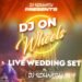 DJ Sidharth's Live Set on Wheels Provides Memorable Wedding Feelings