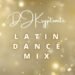 Latin Dance Mix – Mixed by DJ Kryptonite – Los Angeles Bilingual Wedding DJ