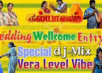 Wedding Songs Tamil | கல்யாணம் பாடல்கள் |  Wedding Songs dj – Mix
