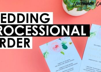 How To Order Your Wedding Ceremony Processional