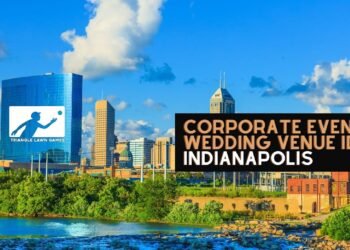 Ideas for Corporate Event and Wedding Venues in Downtown Indianapolis, IN