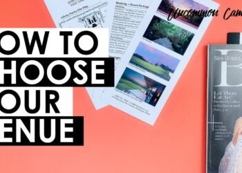 Easy methods to Select Your Wedding Venue in 8 EASY Steps