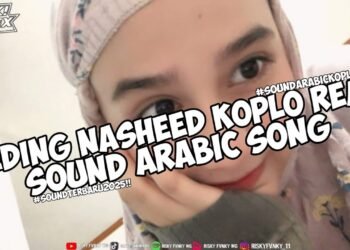 DJ WEDDING NASHEED REMIX KOPLO SOUND TERBARU 2025 YANG KALIAN CARI CARI