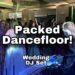 Packed Dancefloor! This Wedding was Lit!!!  –  Open format Live DJ Set