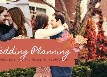 Wedding Planning Suggestions for Introverted Couples