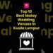 Top 10 Best Malay Wedding Venues In Kuala Lumpur