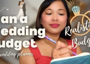 Easy methods to Plan a Wedding Budget: Setting a Realistic Budget for Your Big Day!