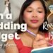 Easy methods to Plan a Wedding Budget: Setting a Realistic Budget for Your Big Day!