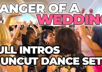 Wedding DJ Gig Log: FULL DANCE SET & INTROS (EPIC)