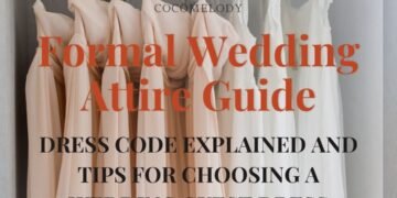 Formal Wedding Attire Guide for Guests
