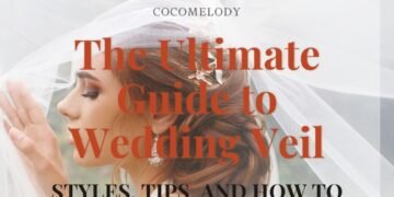 Styles, Tips, and How to Choose Your Perfect Veil