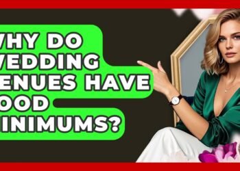 Why Do Wedding Venues Have Food Minimums? – Wedding Trends Now