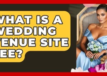 What Is A Wedding Venue Site Fee? – Wedding Trends Now