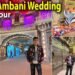 Anant Ambani Wedding Venue inside Tour 😍 | 5000 Crore Wedding Decoration