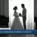 Experts give advice when planning wedding through COVID-19