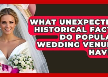 What Unexpected Historical Facts Do Popular Wedding Venues Have? – Wedding Trends Now