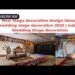 Latest Stage decoration design ideas | wedding stage decoration 2025 | Indian Wedding Stage decoration