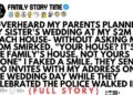 I OVERHEARD MY PARENTS PLANNING MY SISTER'S WEDDING AT MY $2M BEACH HOUSE- WITHOUT ASKING ME MOM….