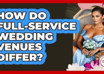 How Do Full-service Wedding Venues Differ? – Wedding Trends Now