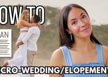 How you can Plan a Micro Wedding or Elopement | Budget-Friendly to Luxury Ideas