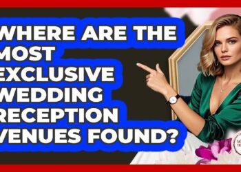 Where Are The Most Exclusive Wedding Reception Venues Found? – Wedding Trends Now