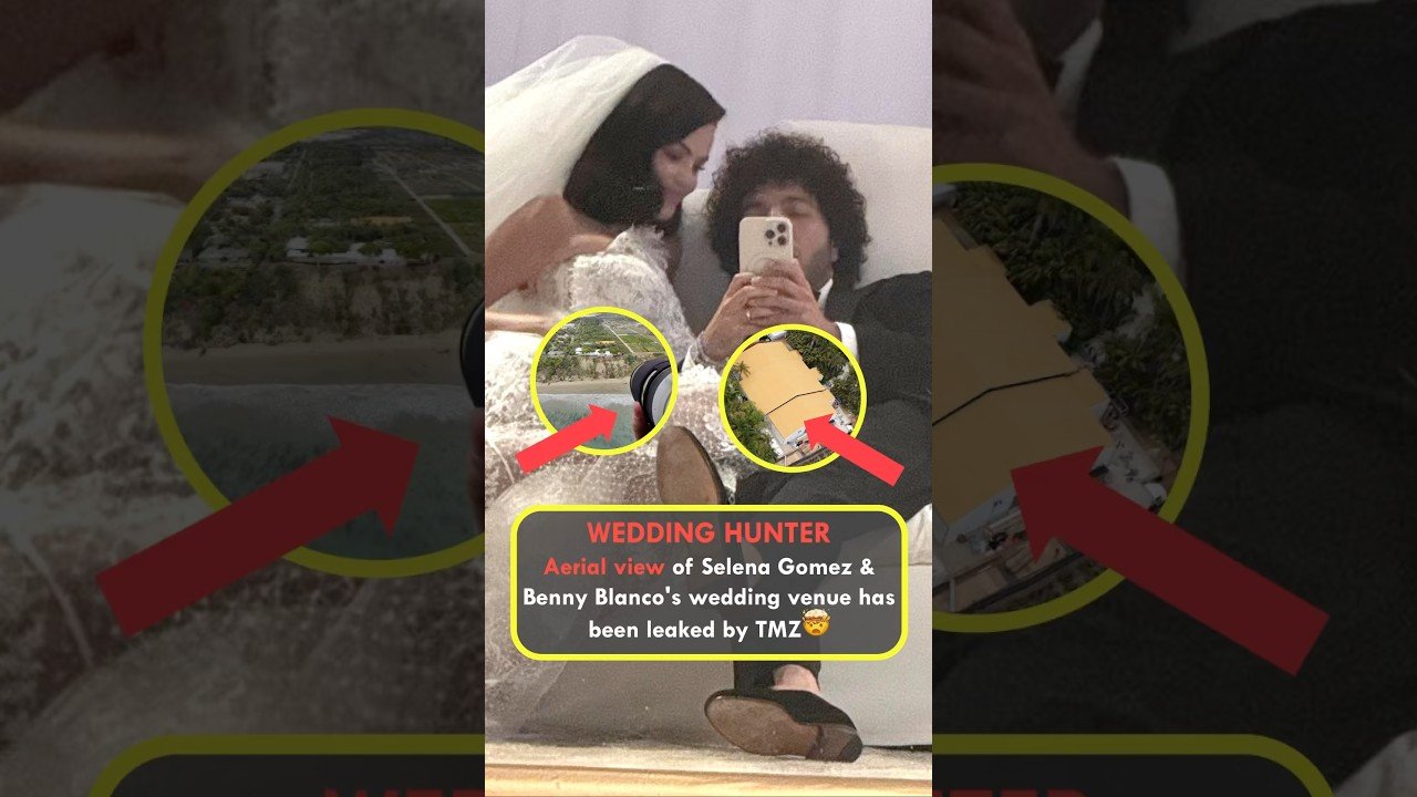 WEDDING HUNTER Aerial view of Selena Gomez & Benny Blanco's wedding