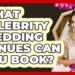 What Celebrity Wedding Venues Can You Book? – Wedding Trends Now