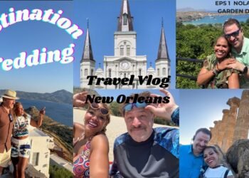 Planning Our Recent Orleans Destination Wedding (Over 40 Adventures)