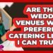 Are There Wedding Venues With Preferred Catering Lists I Can Trust? – Wedding Trends Now