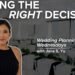 HAVE CONFIDENCE IN YOUR WEDDING DECISIONS, TRUST YOURSELF TO MAKE THE 'RIGHT' ONES | JANE S. YU 2025