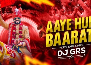 Aaye Hum Barati Barat Leke  ( Desi Tadka) Remix | Dj Grs Jbp | Wedding Dance Songs