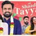 Shaadi ki Tayyari | Take A Break