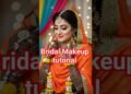 Bridal Makeup tutorial #fashion #wedding #dress #makeup #bride #viral #reels #shorts #video #baju