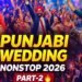 Punjabi Wedding Nonstop DJ Mix 2026 🔥 Part-2 | Full Bhangra Dance | Shaadi Special | DJ SIAN