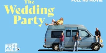 The Wedding Party | Road Trip Comedy-Drama About Family & Second Probabilities
