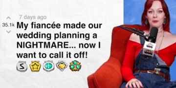 My fiancée made our wedding planning a NIGHTMARE… now I would like to call it off! | Reddit Stories