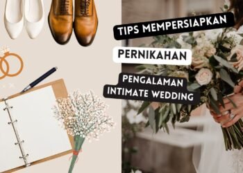 Pengalaman Persiapan Wedding (Bahasa Indonesia)