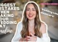 Wedding Day Timeline Mistakes to Avoid