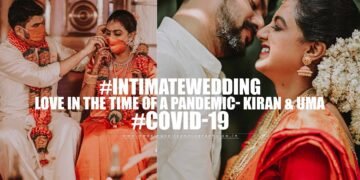 Love within the time of a pandemic~A good looking Intimate wedding story of Kiran & Uma within the covid age