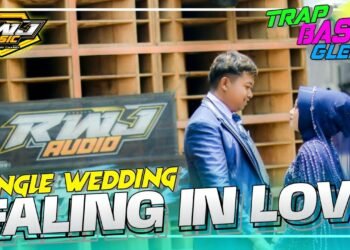 DJ WEDDING • CANT HELP FALLING IN LOVE • TRAP GLERR ROMANTIS RWJ MUSIC