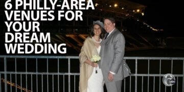 Six Philadelphia-area venues to your dream wedding | FYI Philly