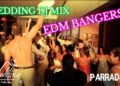 Wedding EDM DJ Mix 2025 🔥 |  Ultimate EDM Dance Floor Bangers ⚡ 🔥