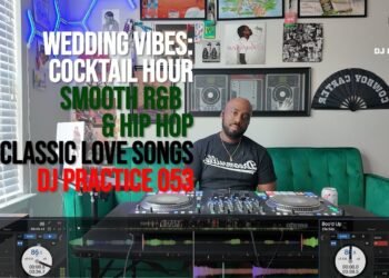 Wedding Vibes | Cocktail Hour | Smooth Chill R&B & Hip Hop | Classic Love Songs |DJ Practice 053