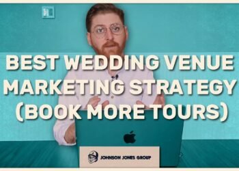 The Best Wedding Venue Marketing Strategy (Book More Tours)