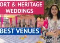 Best Fort Heritage Palace Wedding Venues, Budget- Destination Wedding in Jaipur, Udaipur, Rajasthan