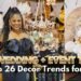26 WEDDING and EVENT TRENDS in 2026| BACKDROPS + DIY WEDDING DECOR| LIVING LUXURIOUSLY FOR LESS