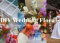 DIY WEDDING FLORALS WITH *SHEIN* FLOWERS – Wedding Planning & Preparations 💐🤍✨  |LibertyRobyn|
