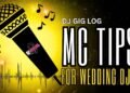 DJ GIG LOG: Wedding MC Suggestions (Easy Suggestions for DJ Beginners)