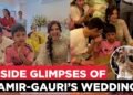 Aamir Khan & Gauri Spratt's Romantic Kiss, Wedding Vows & First Dance Break the Web
